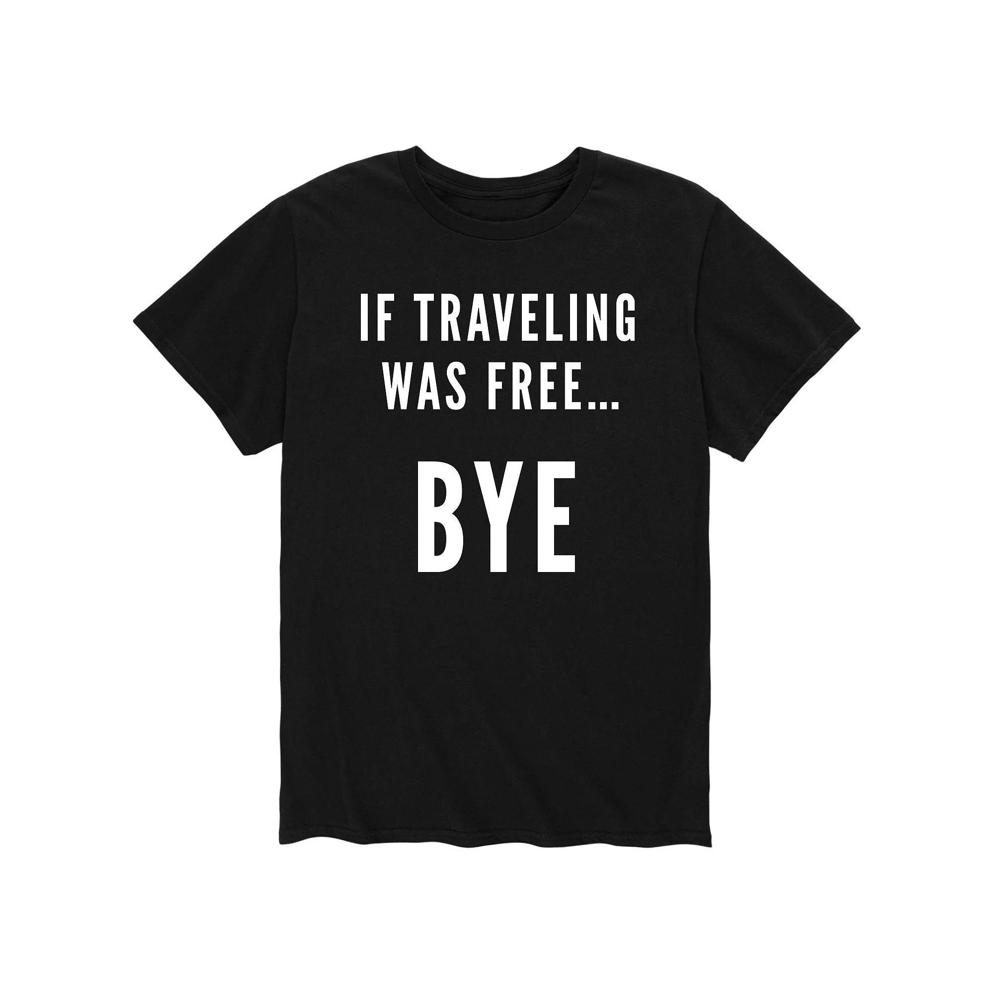 Men's If Traveling Was Free Tee,  Product Image