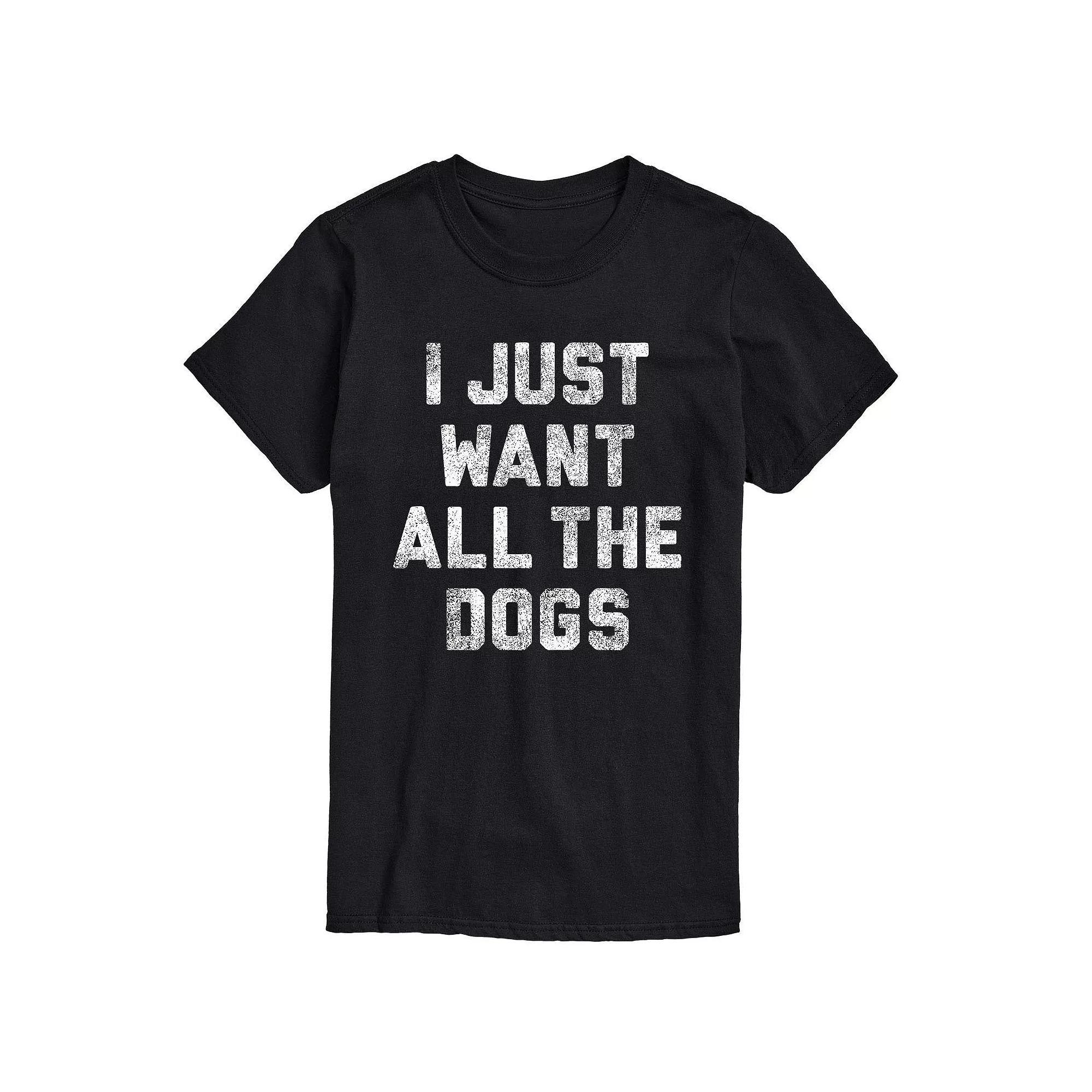 Men's I Just Want All The Dogs Tee,  Product Image
