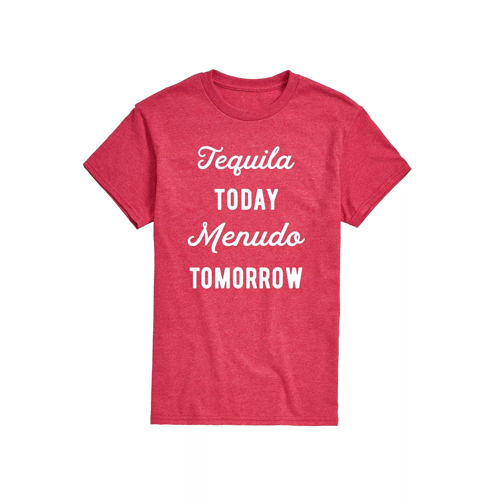 Men's Tequlia Today Menudo Tomorrow Graphic Tee,  Product Image