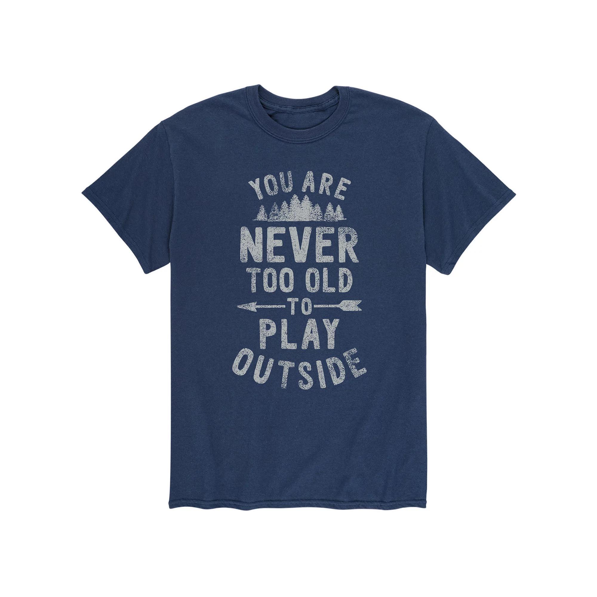 Men's You Are Never Too Old Tee,  Product Image