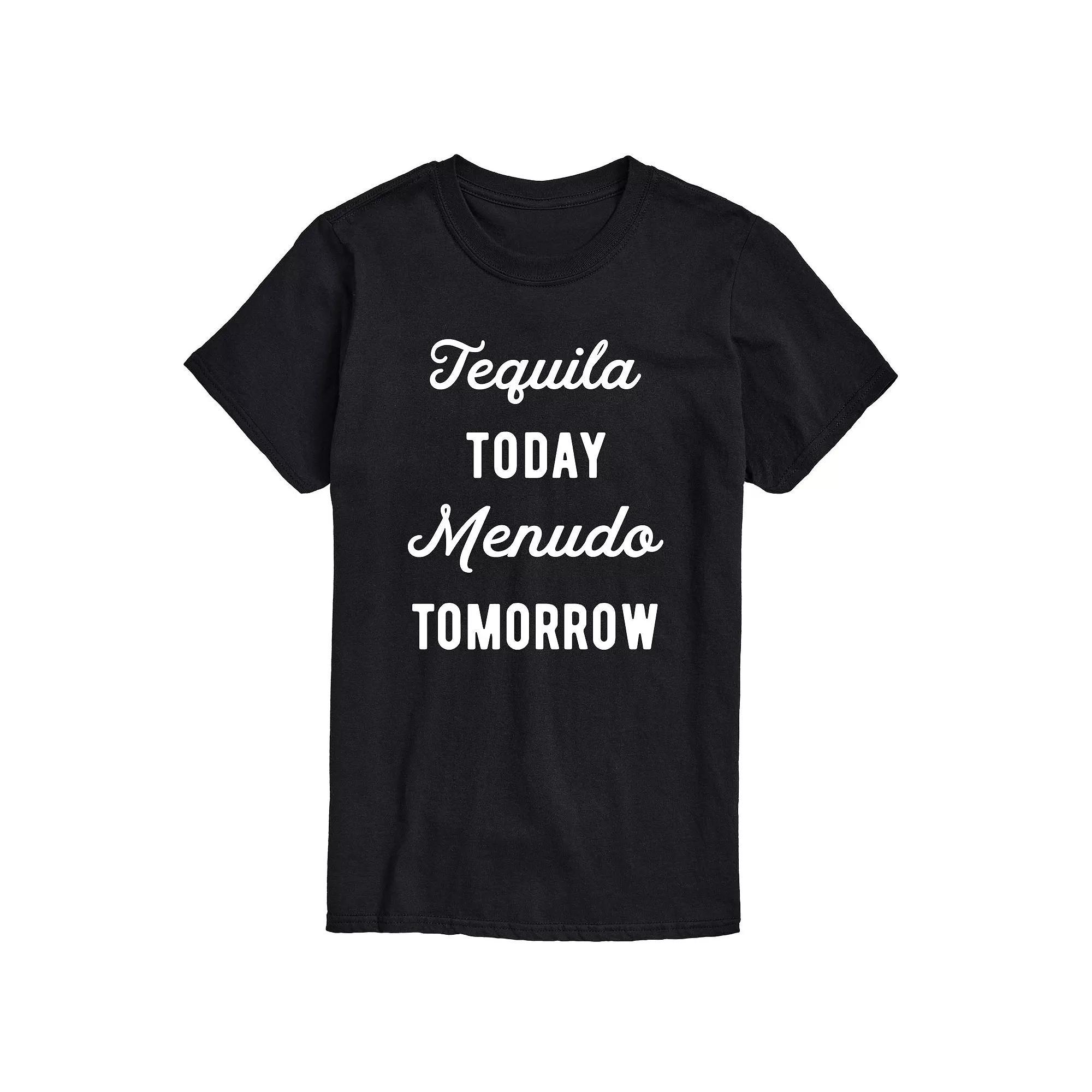Men's Tequlia Today Menudo Tomorrow Graphic Tee,  Product Image