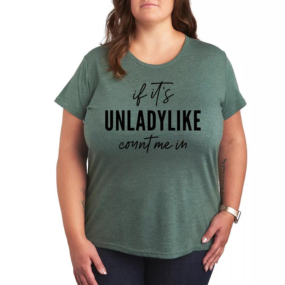 Plus If It's Unladylike Count Me In Graphic Tee, Women's, Size: 4XL, Grey Green Product Image