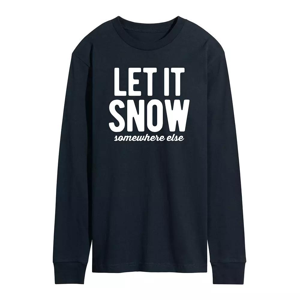 Men's Let It Snow Somewhere Else Long Sleeve Tee,  Product Image