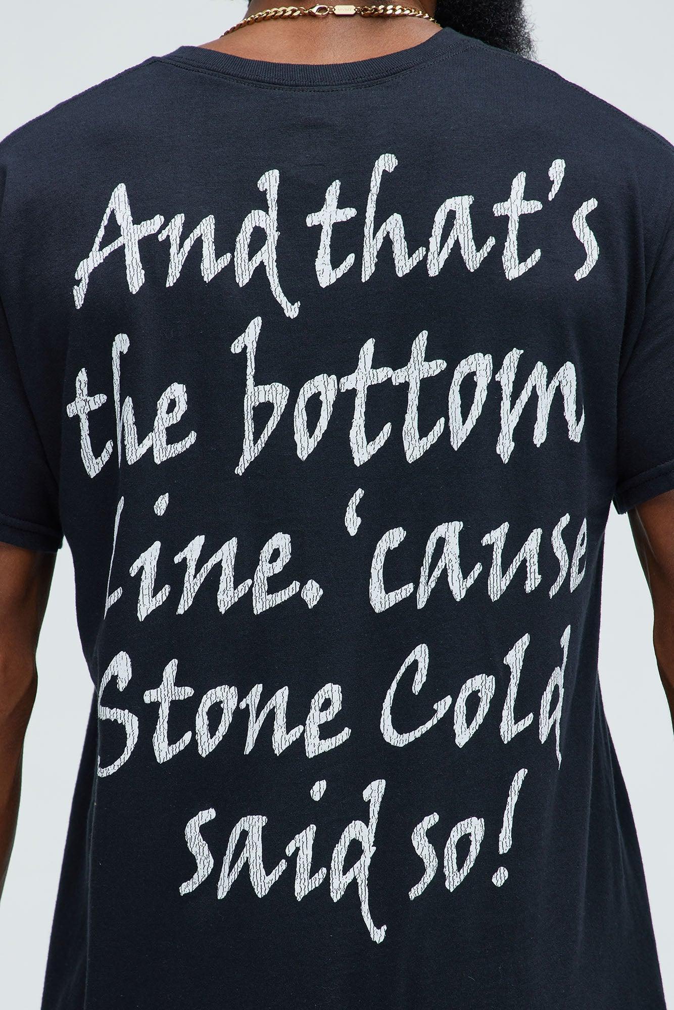 WWE And That's The Bottom Line 'cause Stone Cold Said So Short Sleeve Tee - Black Product Image