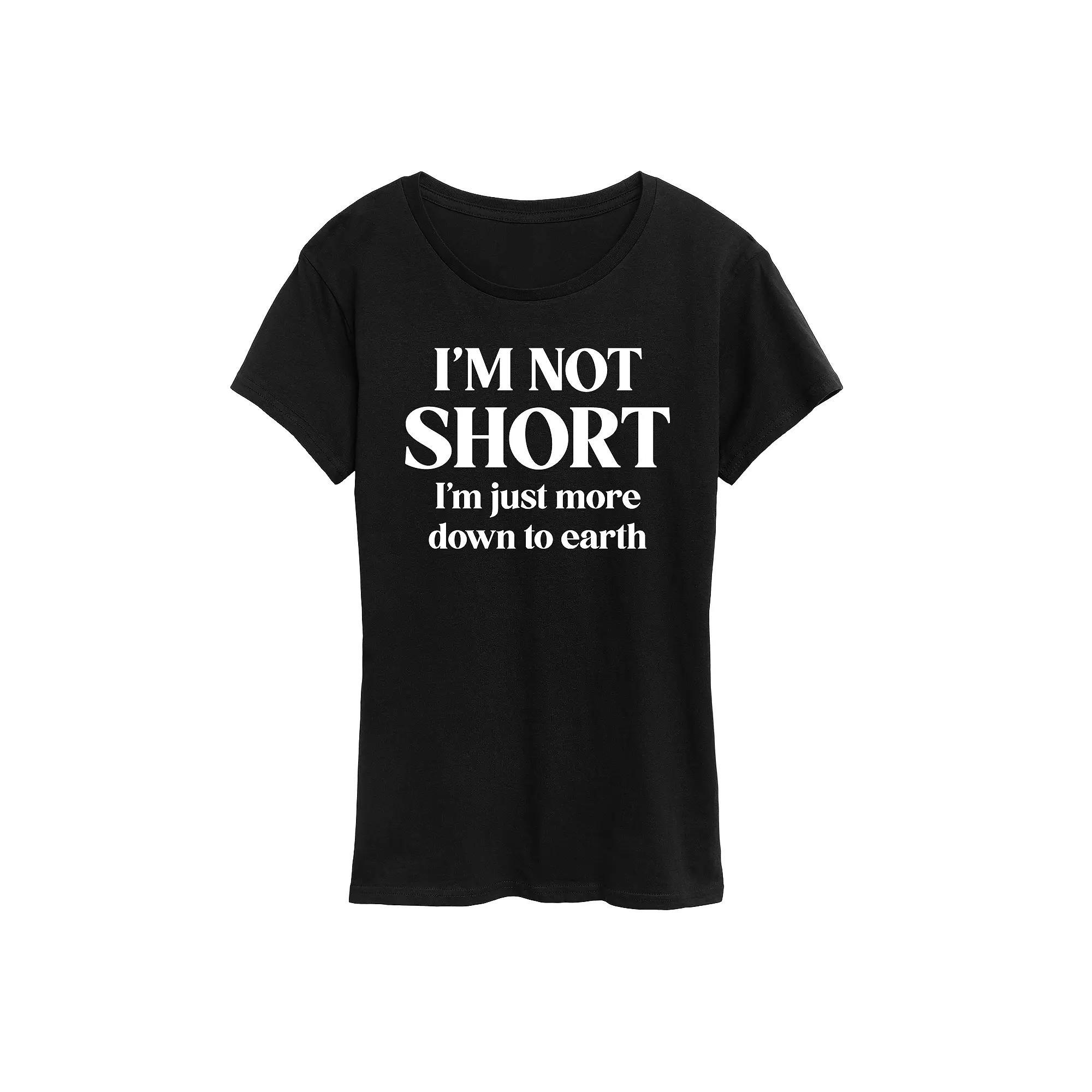 Women's Not Short Just Down To Earth Graphic Tee, Girl's,  Product Image