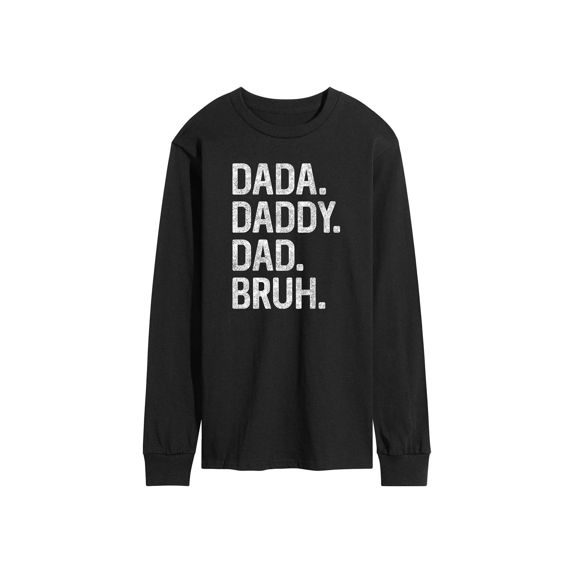 Men's Dada Daddy Dad Bruh Long Sleeve,  Product Image