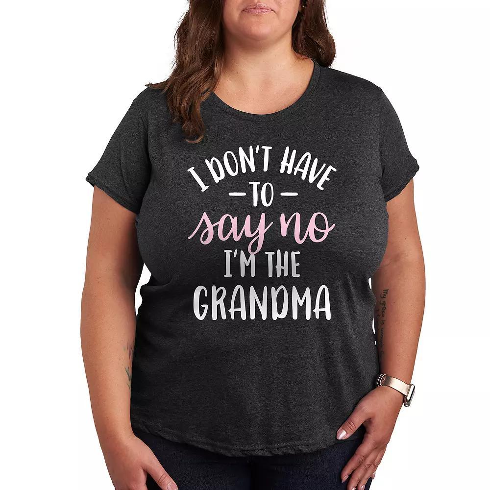 Plus I Don't Have To Say No Grandma Graphic Tee, Women's,  Product Image