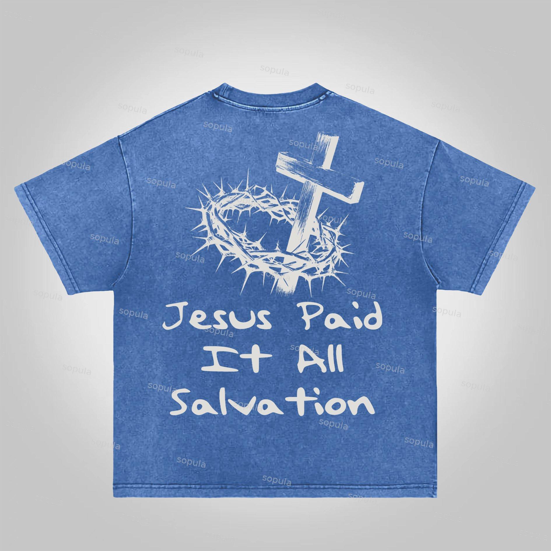 Sopula Jesus Paid It All Salvation Acid Washed T-shirt Product Image
