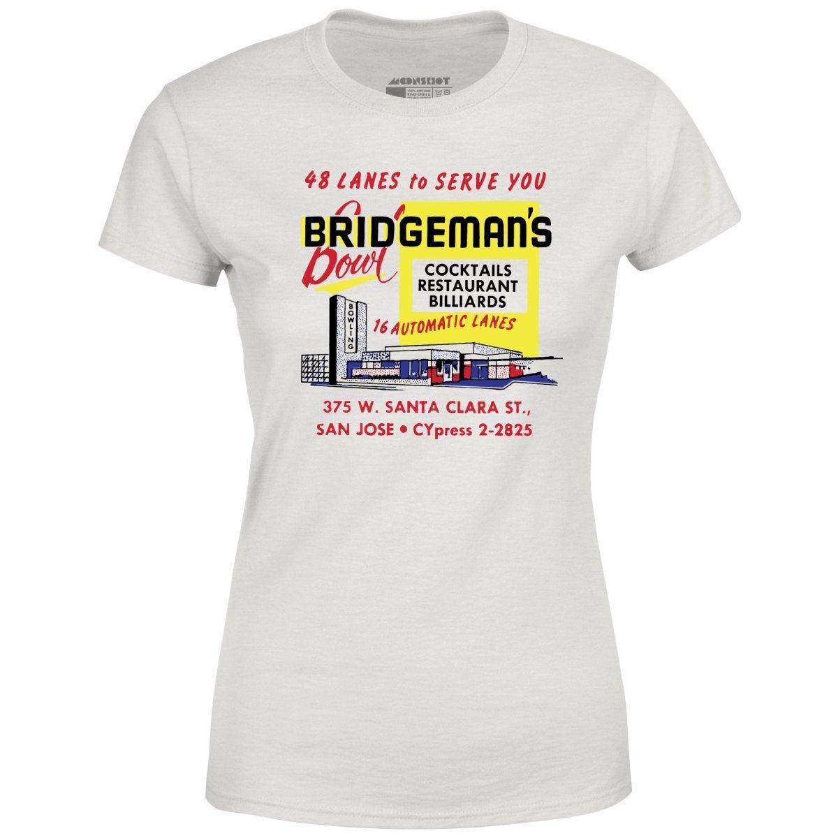 Bridgeman's Bowl - San Jose, CA - Vintage Bowling Alley - Women's T-Shirt Female Product Image