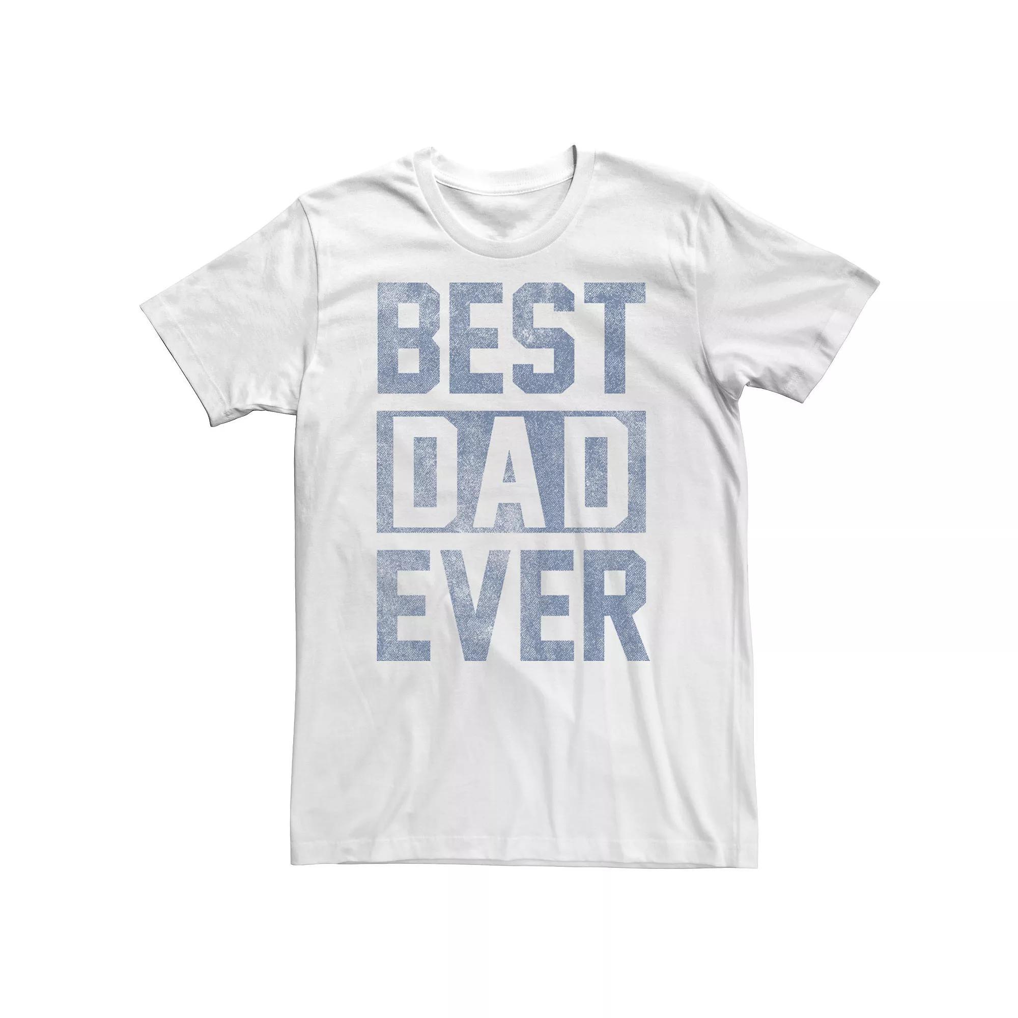 Big & Tall Father's Day "Best Dad Ever" Block Letters Tee, Men's,  Product Image