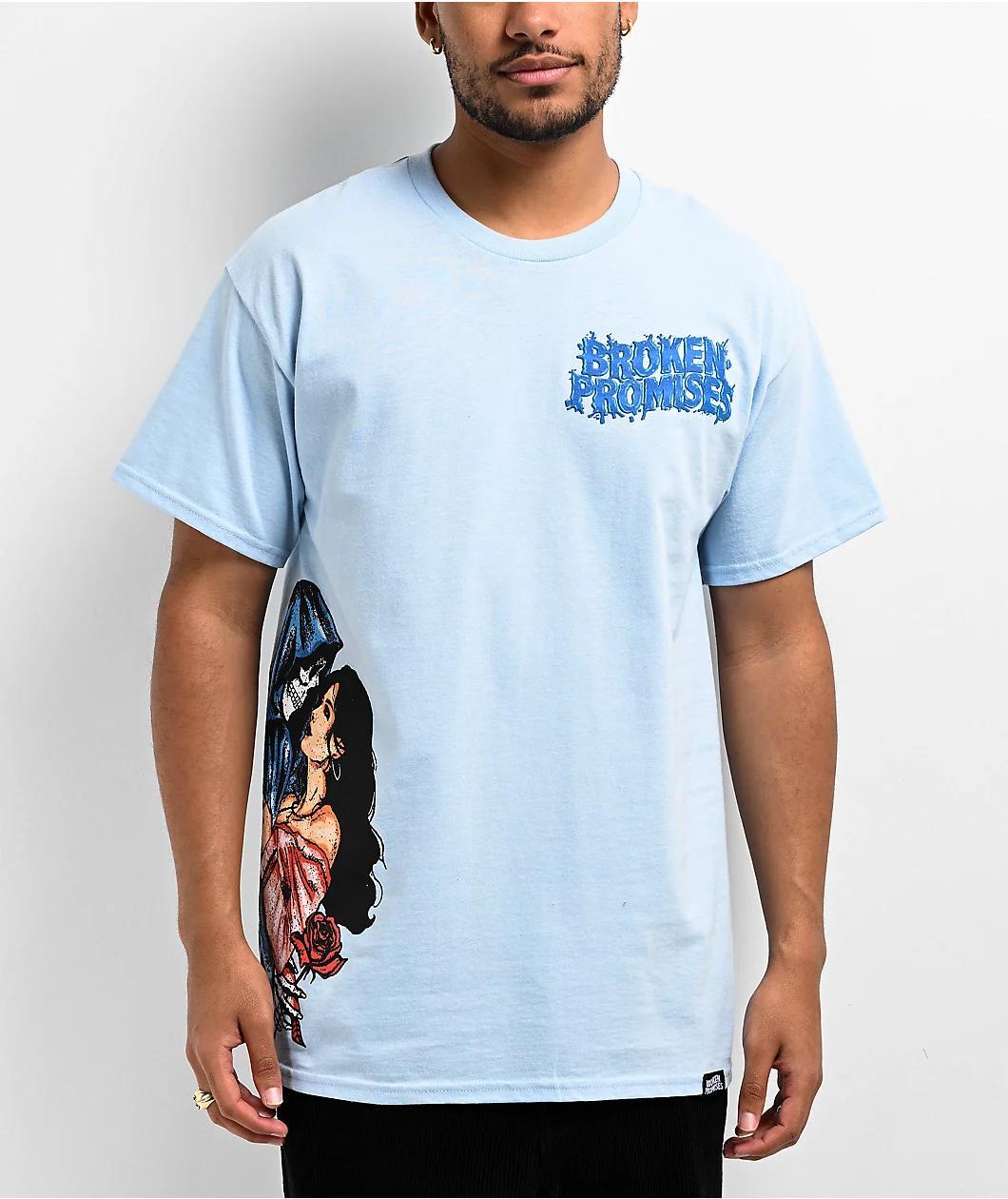 Broken Promises Wasn't Enough Blue T-Shirt Product Image