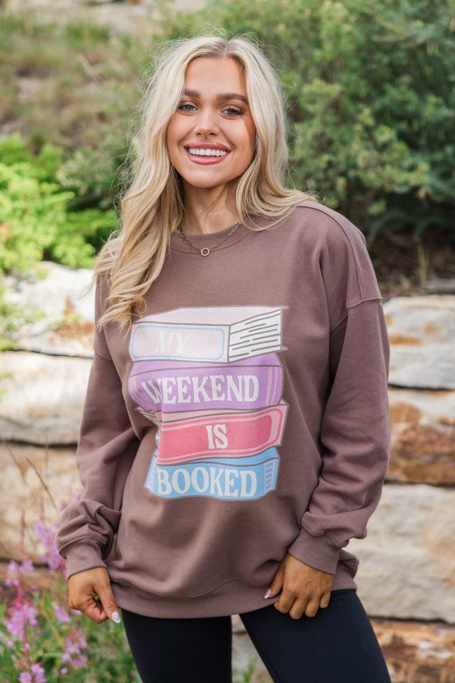 My Weekend Is Booked Mocha Oversized Graphic Sweatshirt Product Image