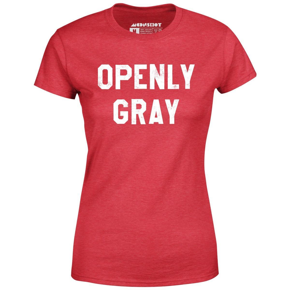 Openly Gray - Women's T-Shirt Female Product Image