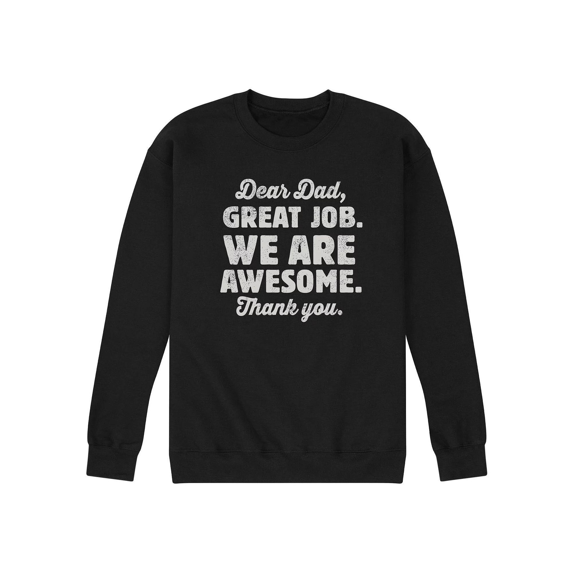 Men's Dear Dad Great Job Fleece Sweatshirt, Size: Small, Black Product Image