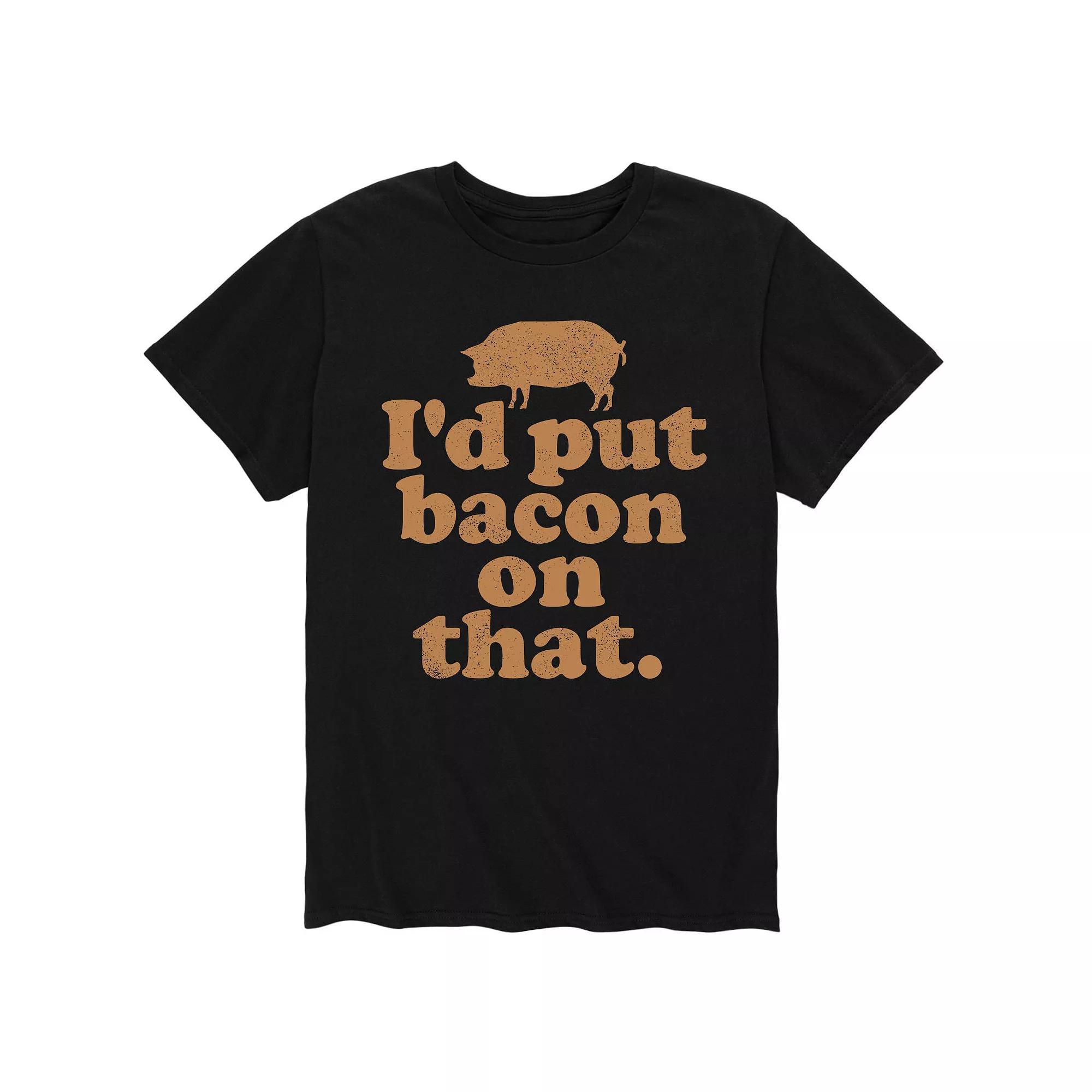 Men's Id Put Bacon On That Tee,  Product Image