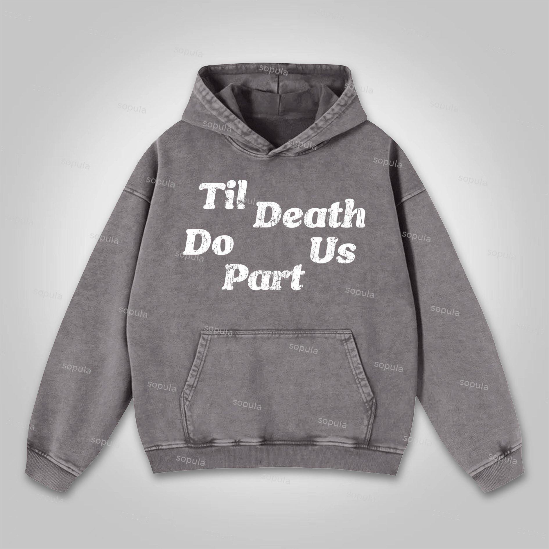 Til Death Do Us Part Graphic Washed Hoodie Product Image