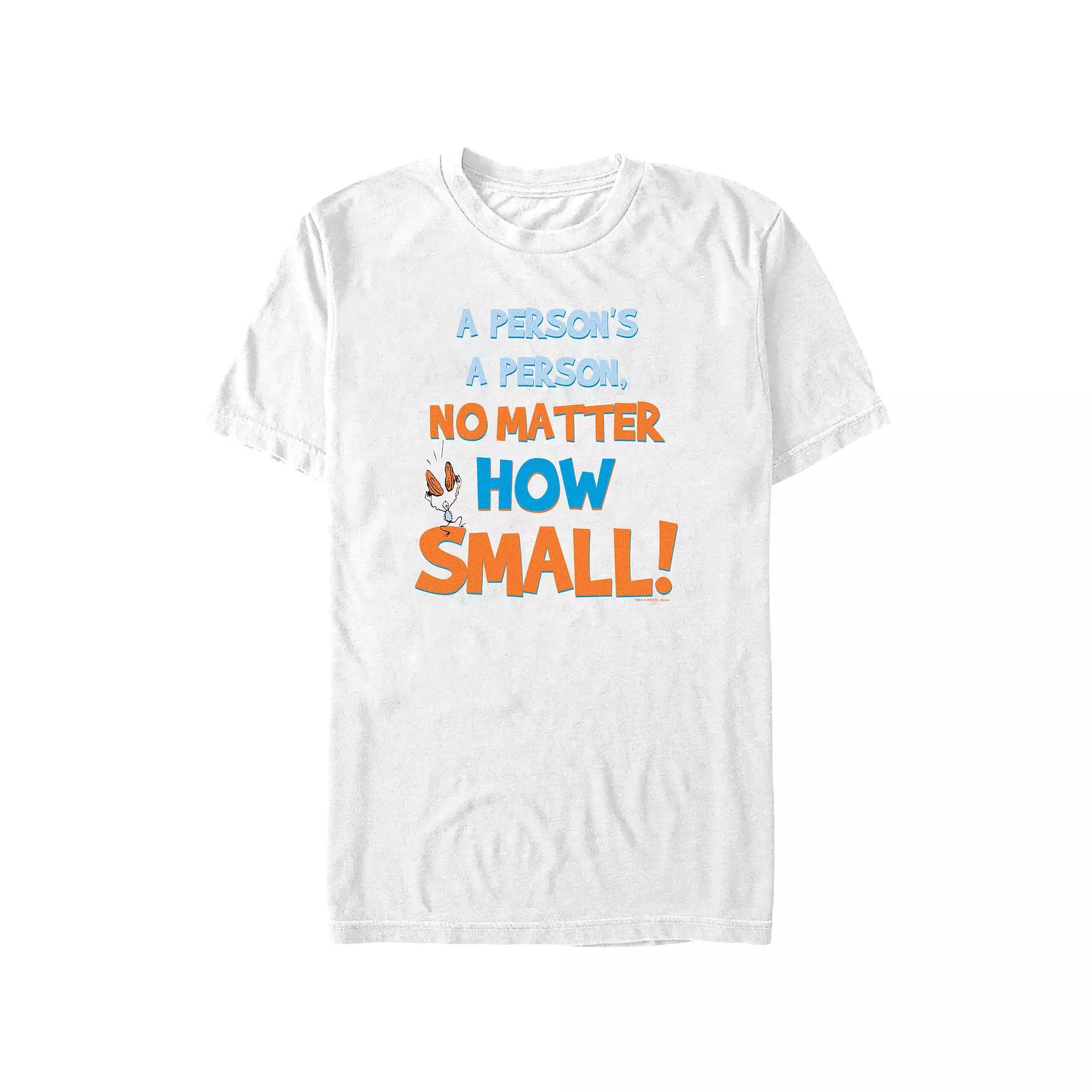 Men's Dr. Seuss A Person's A Person, No Matter How Small Graphic Tee,  Product Image
