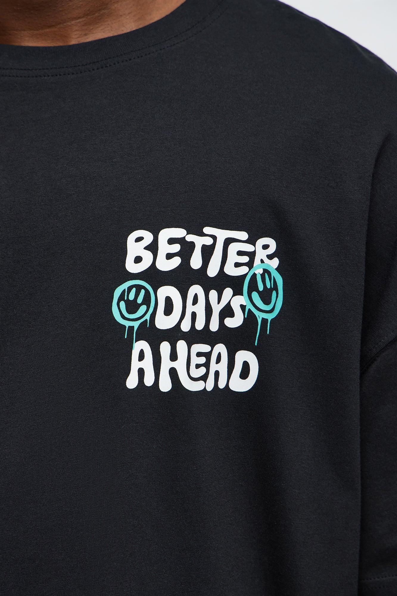 Better Days Are Ahead Oversized Short Sleeve Tee - Black Product Image