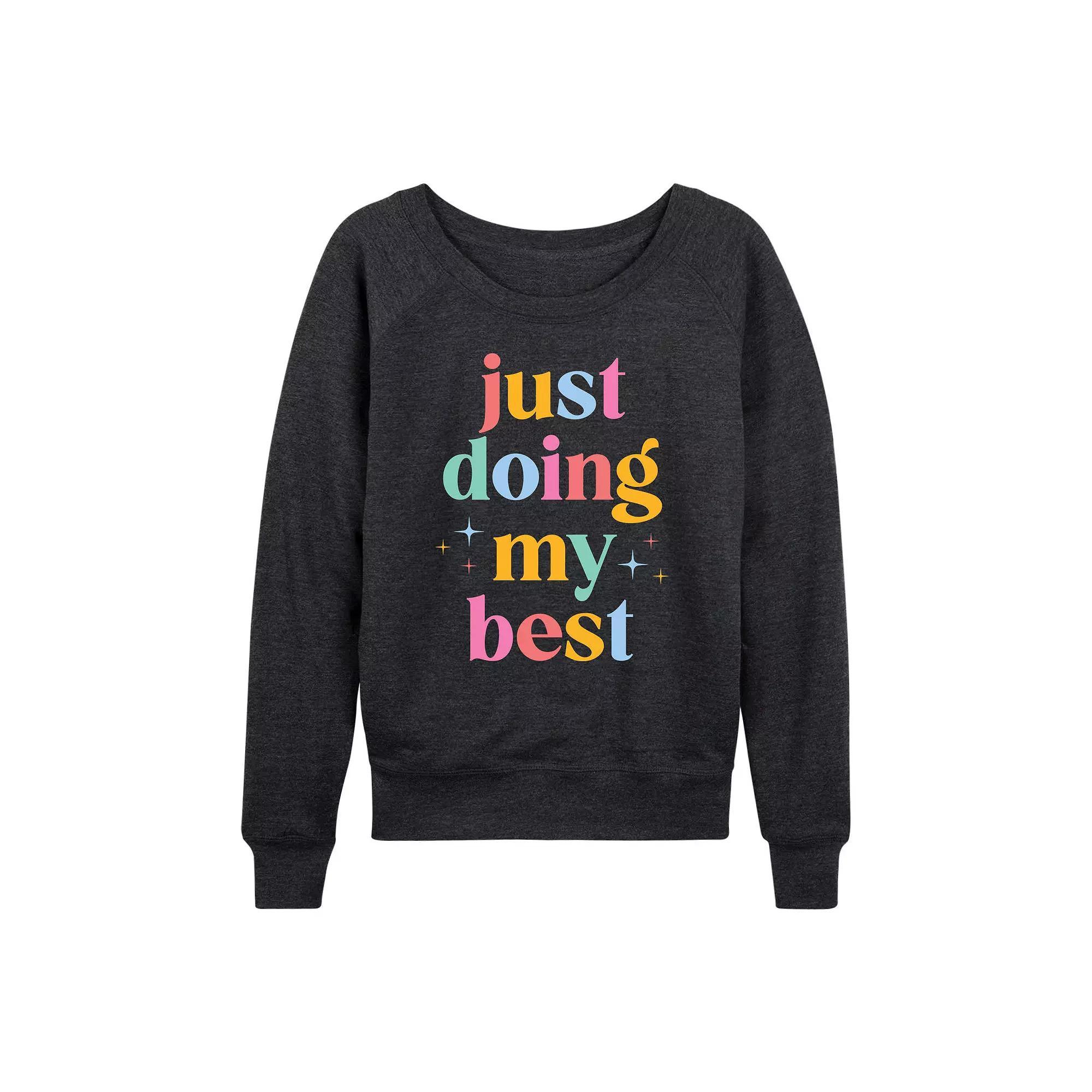 Women's Just Doing My Best French Terry Long Sleeve Tee, Girl's,  Product Image