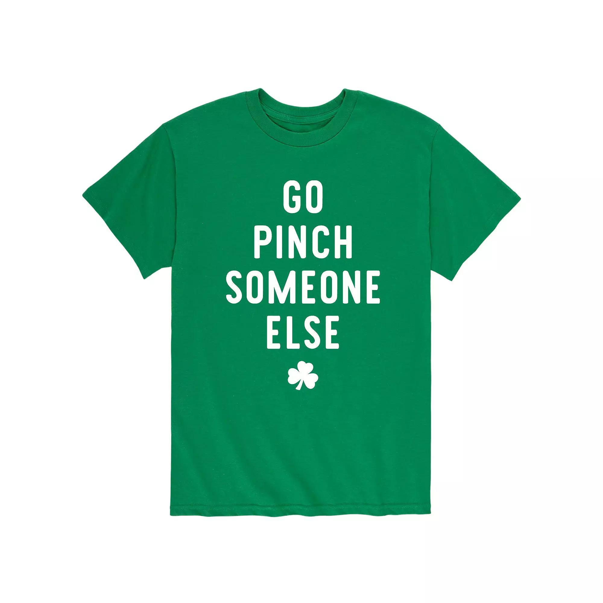 Men's Go Pinch Someone Else Tee,  Product Image