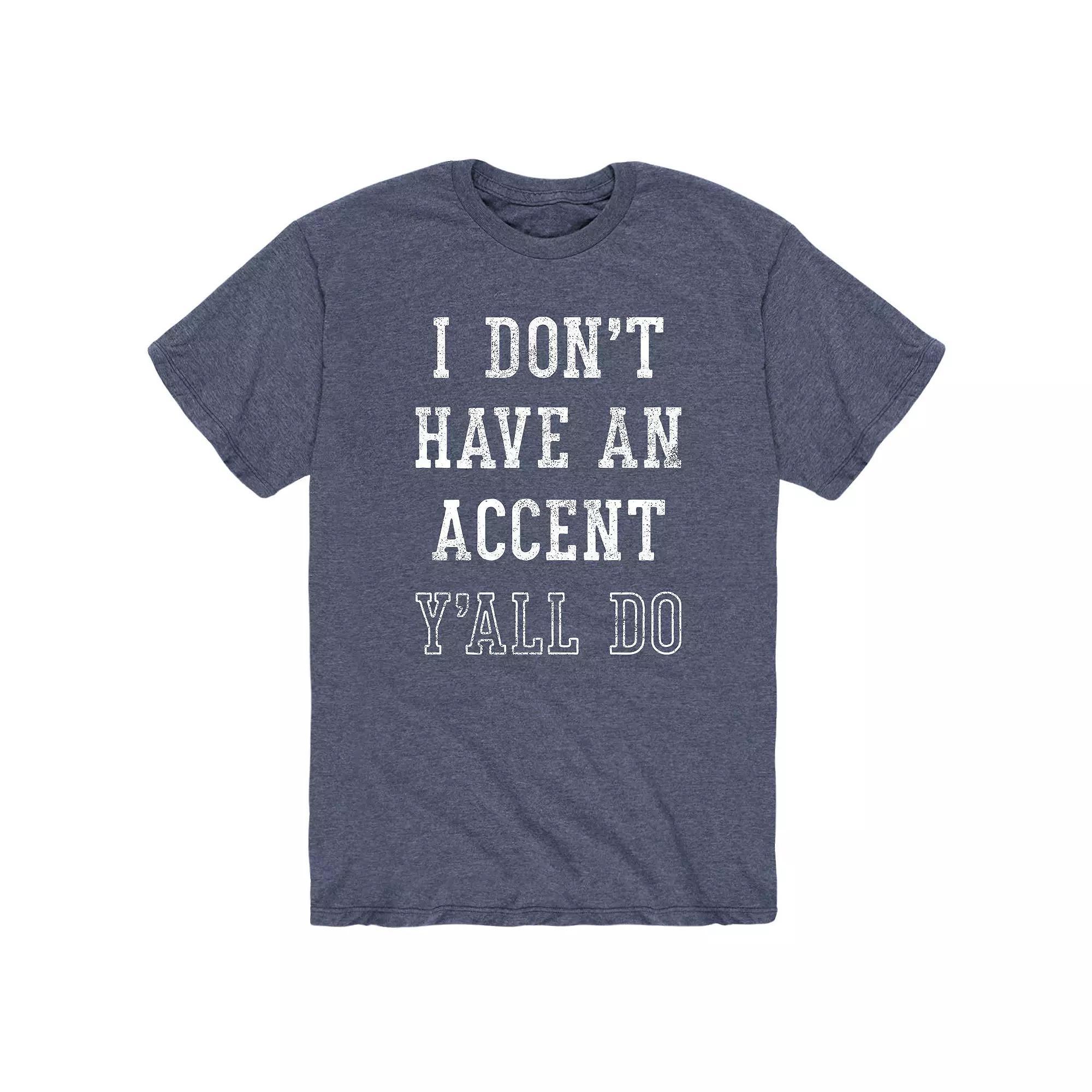 Men's Dont Have Accent Yall Do Tee, Size: Medium, Blue Product Image