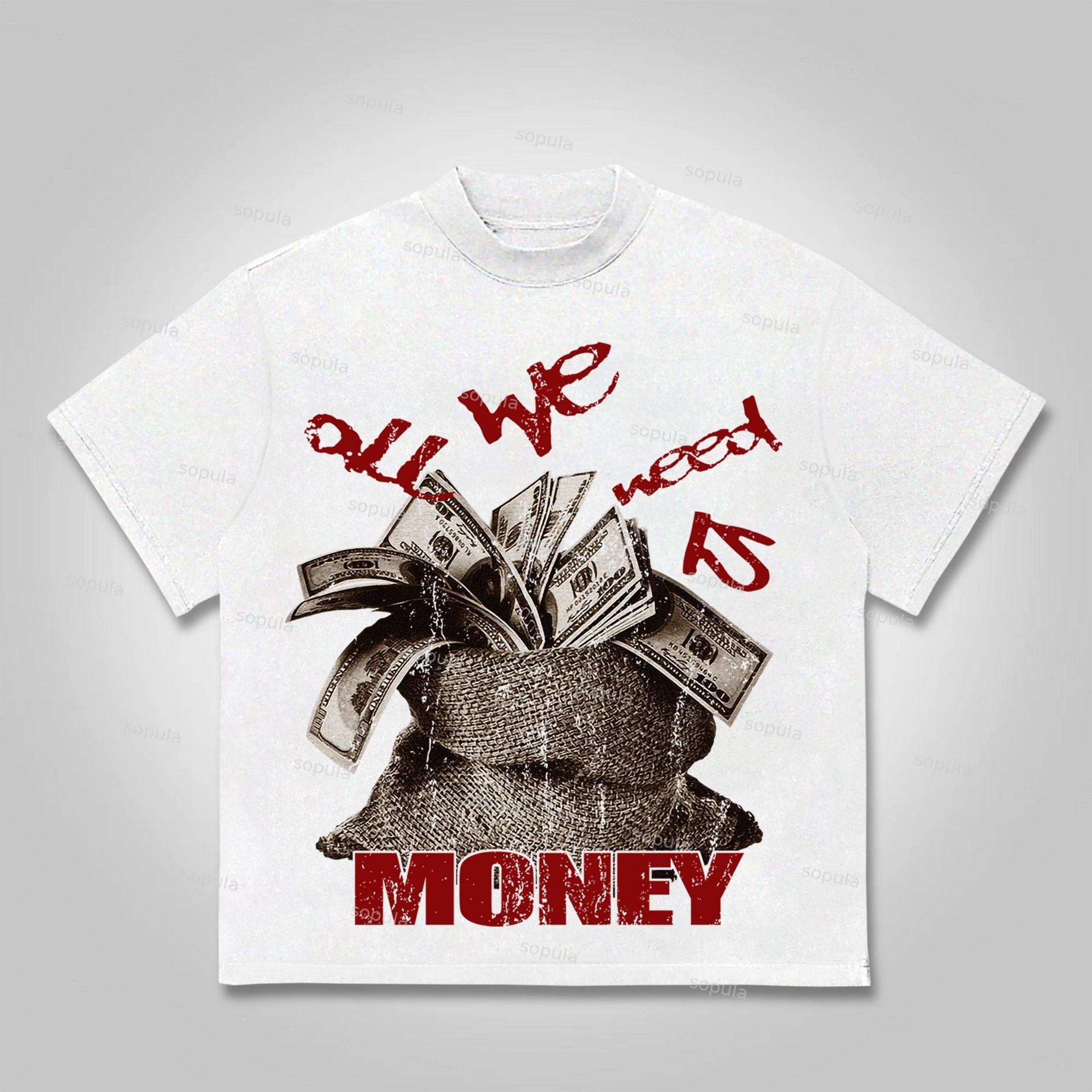 Sopula All We Need Is Money Graphic Print Cotton T-shirt Product Image