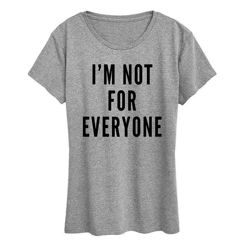 Women's I'm Not For Everyone Graphic Tee, Girl's,  Product Image