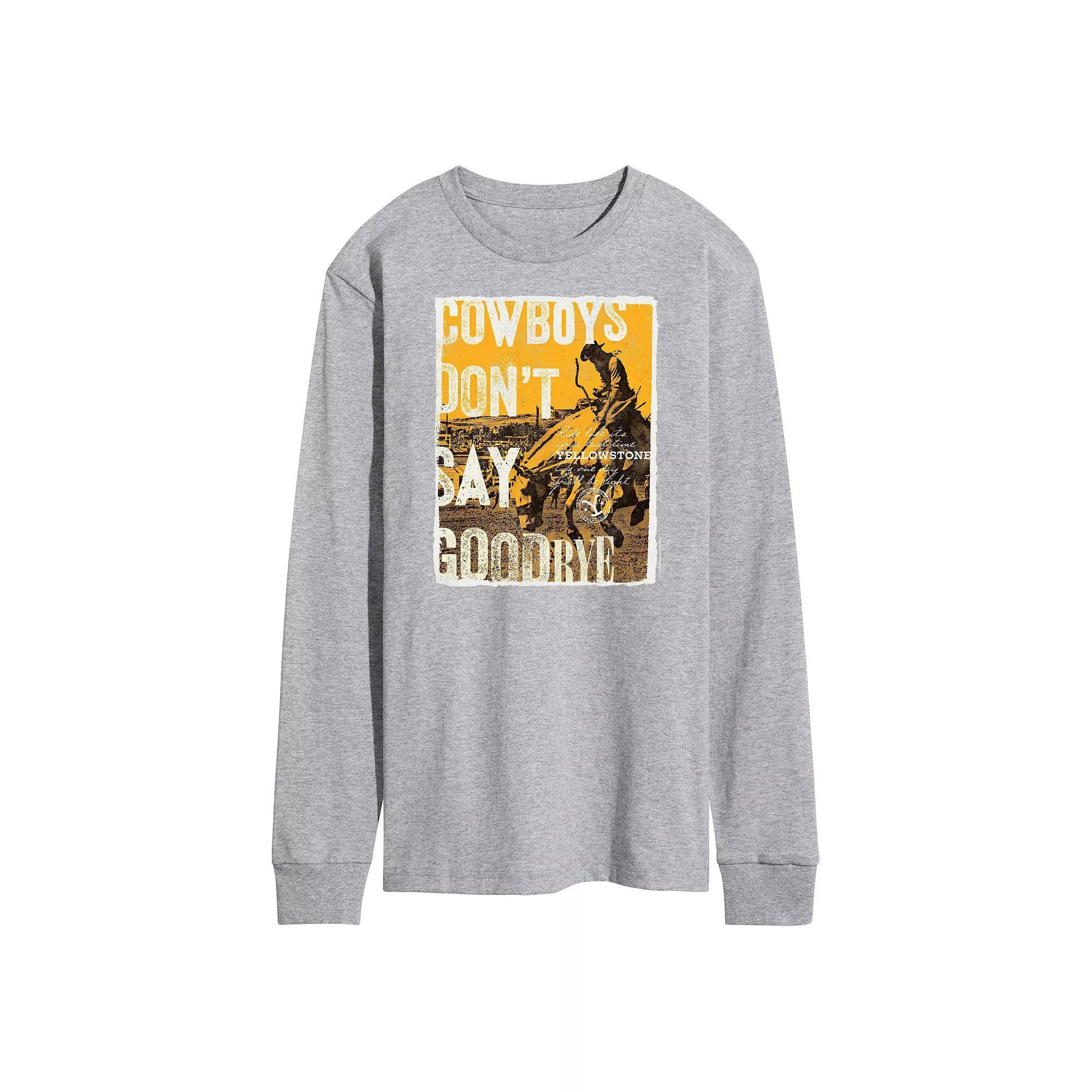 Men's Yellowstone Cowboys Don't Say Goodbye Long Sleeve Graphic Tee,  Product Image