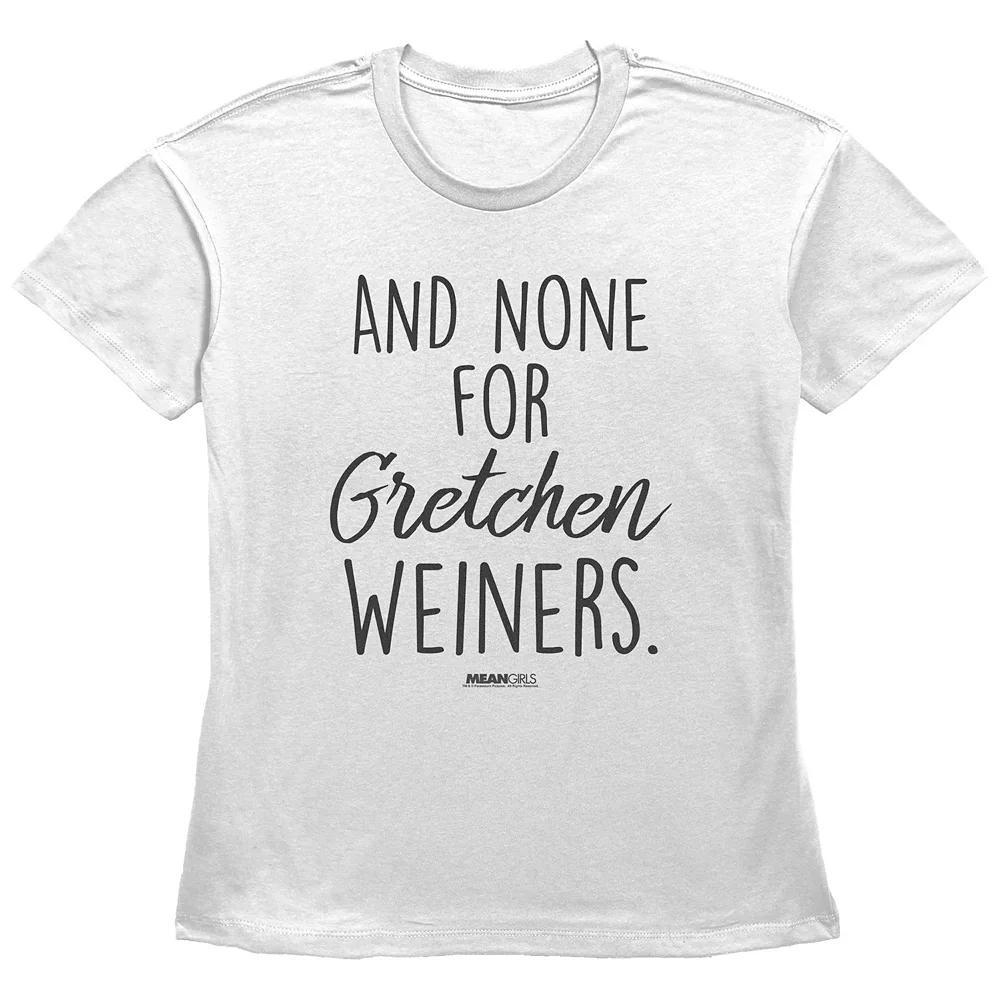 Women's Mean Girls And None For Gretchen Weiners Basic Fit Graphic Tee, Girl's,  Product Image