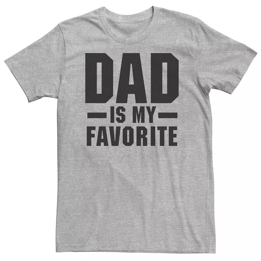 Big & Tall Father's Day "Dad Is My Favorite" Tee, Men's,  Product Image