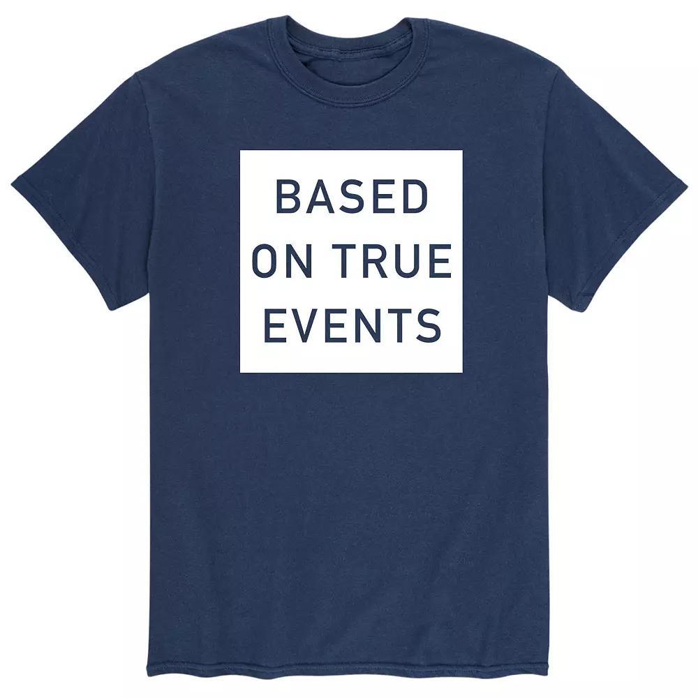 Men's Based On True Events Tee,  Product Image