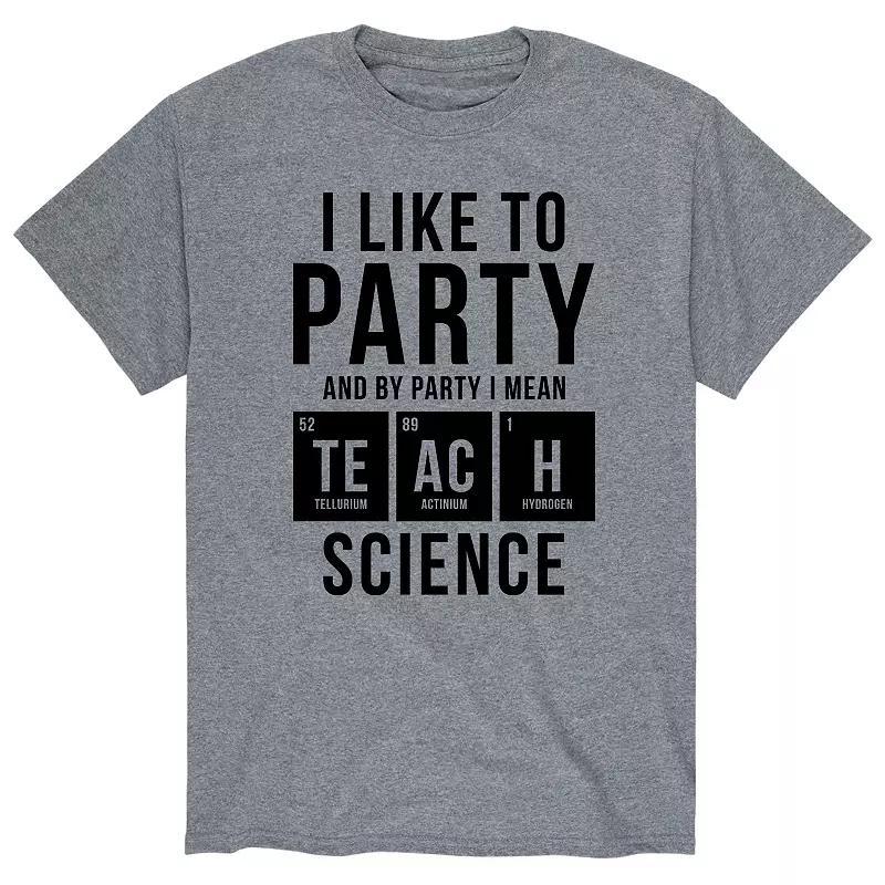 Men's I Like To Party Teach Science Tee, Size: Large, Gray Product Image