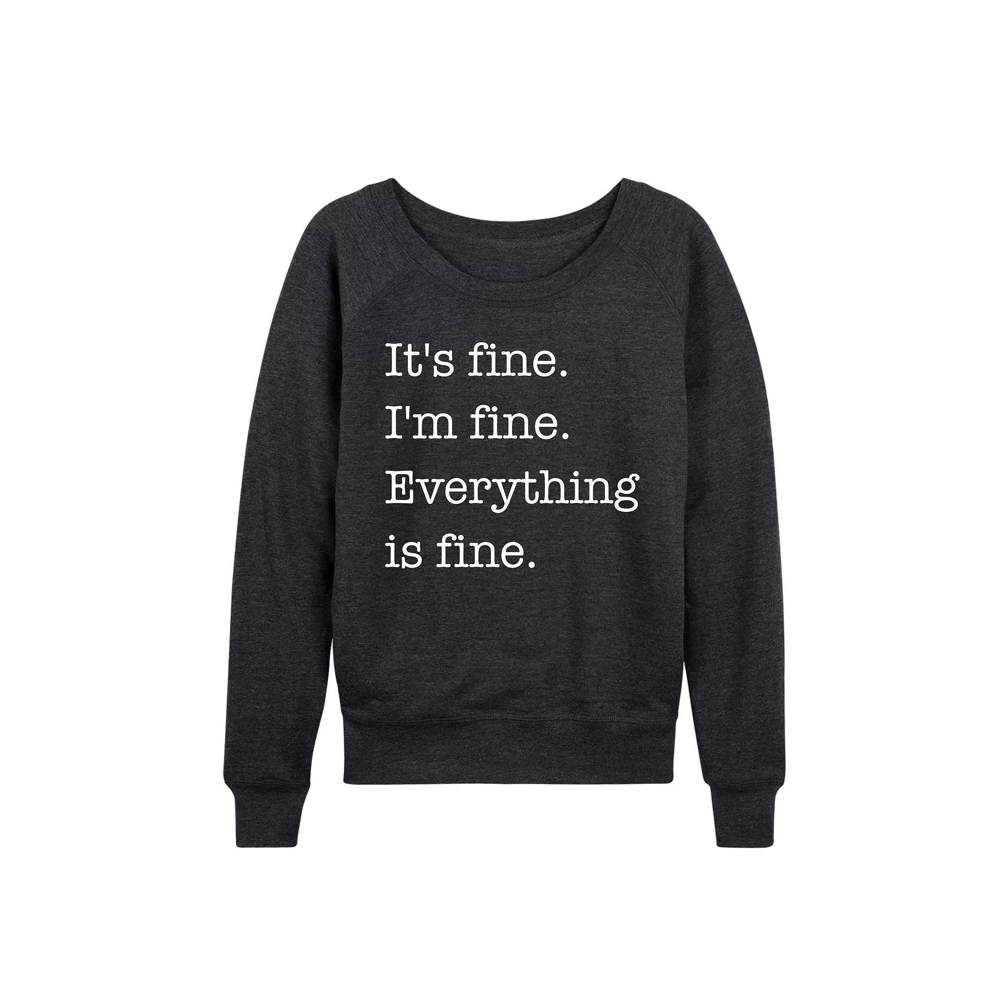 Women's It's Fine I'm Fine French Terry Long Sleeve Tee, Girl's,  Product Image