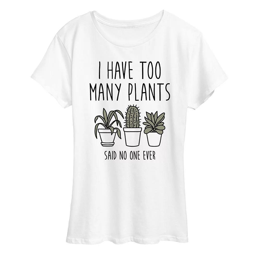 Women's I Have Too Many Plants Graphic Tee,  Product Image
