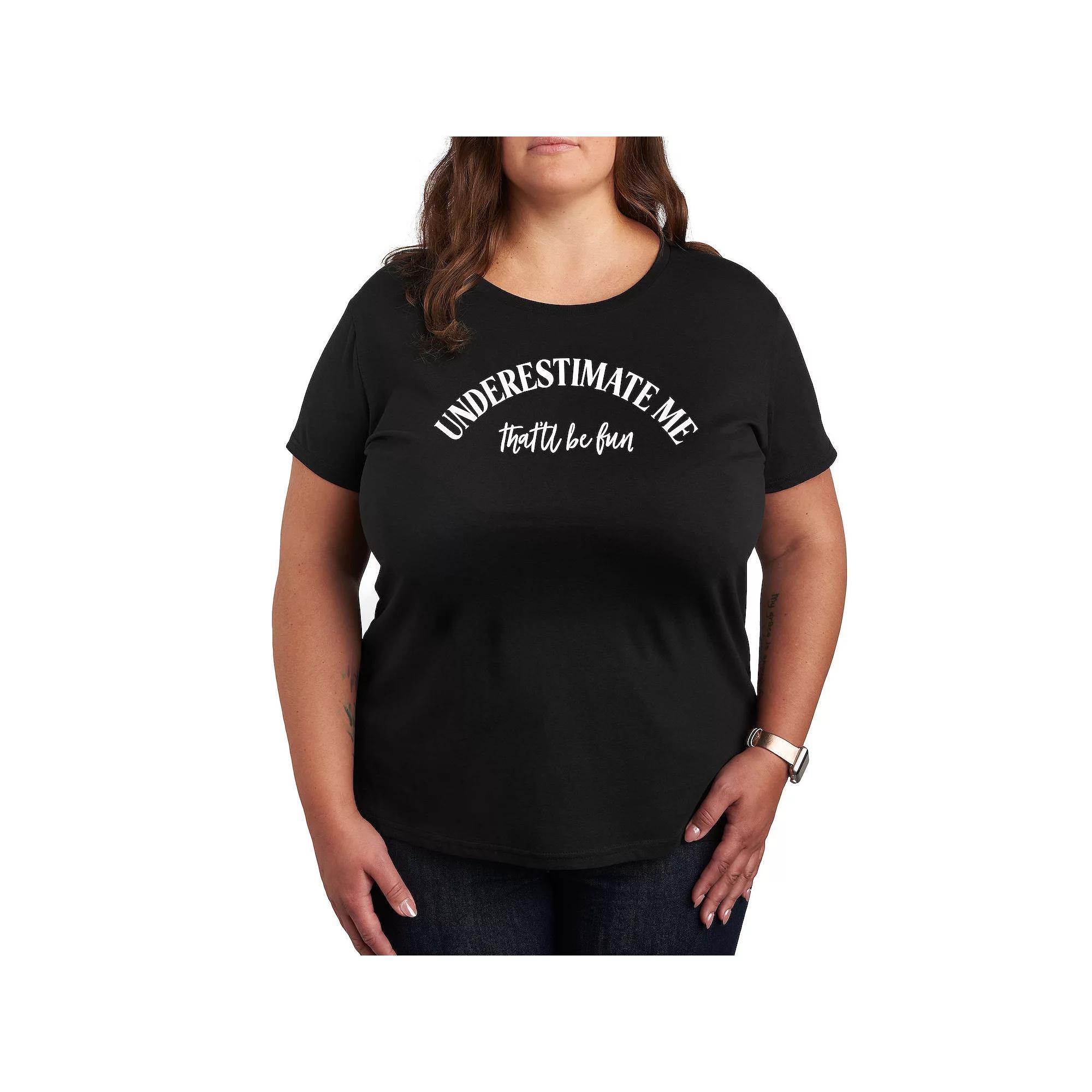 Plus Underestimate Me Graphic Tee, Women's, Size: 4XL, Black Product Image