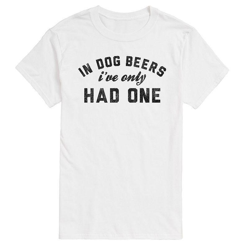 Mens In Dog Beers Ive Only Had One Graphic Tee Product Image