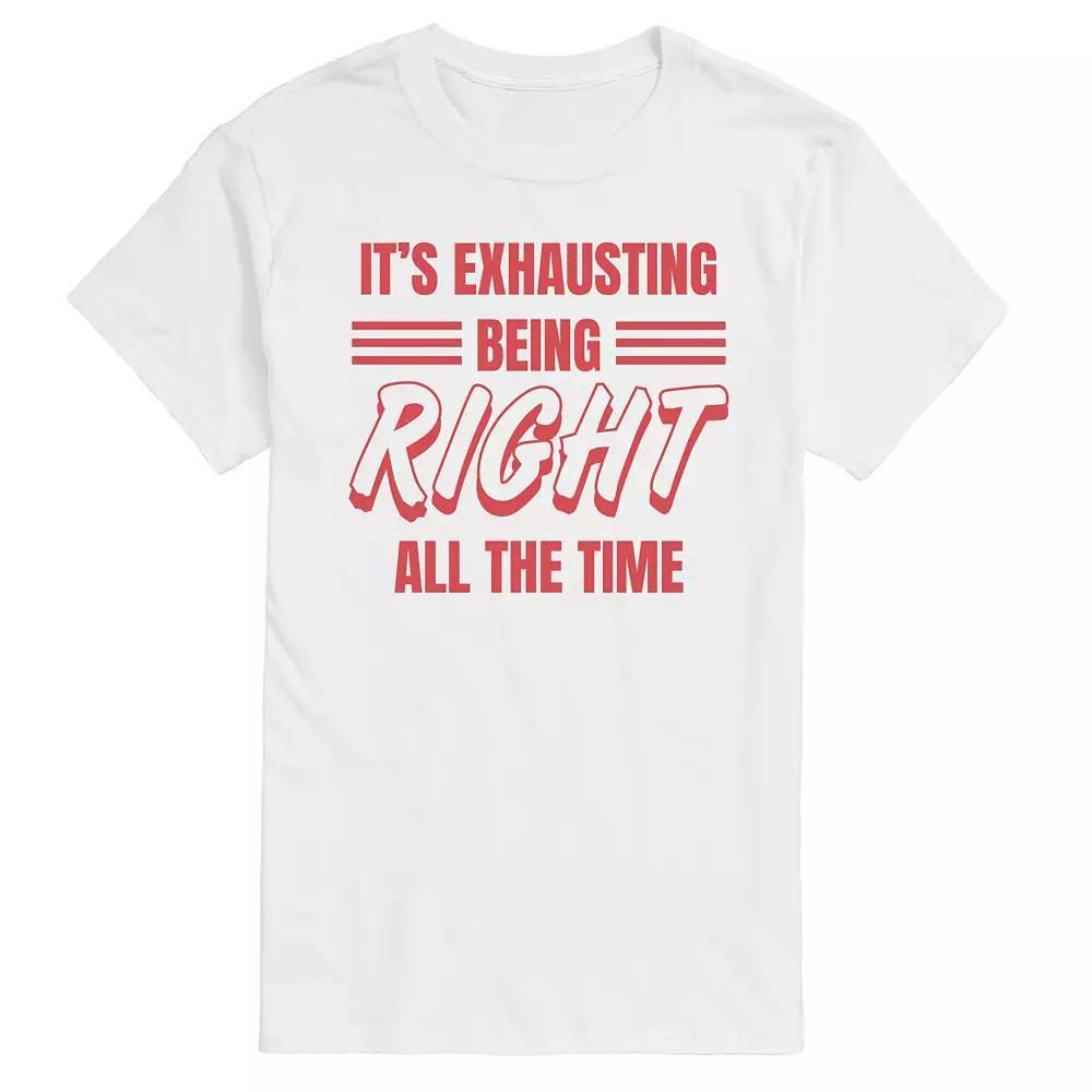 Men's Exhausting Being Right Graphic Tee,  Product Image