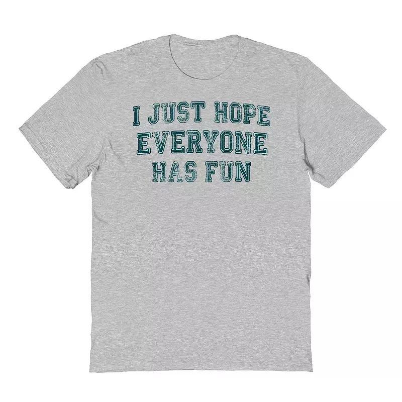 Men's Duke & Sons I Hope Everyone Has Fun Graphic Tee, Adult Unisex,  Product Image