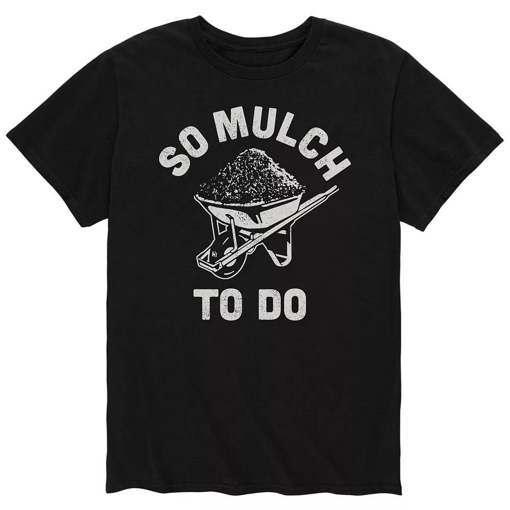 Men's So Mulch To Do Tee,  Product Image