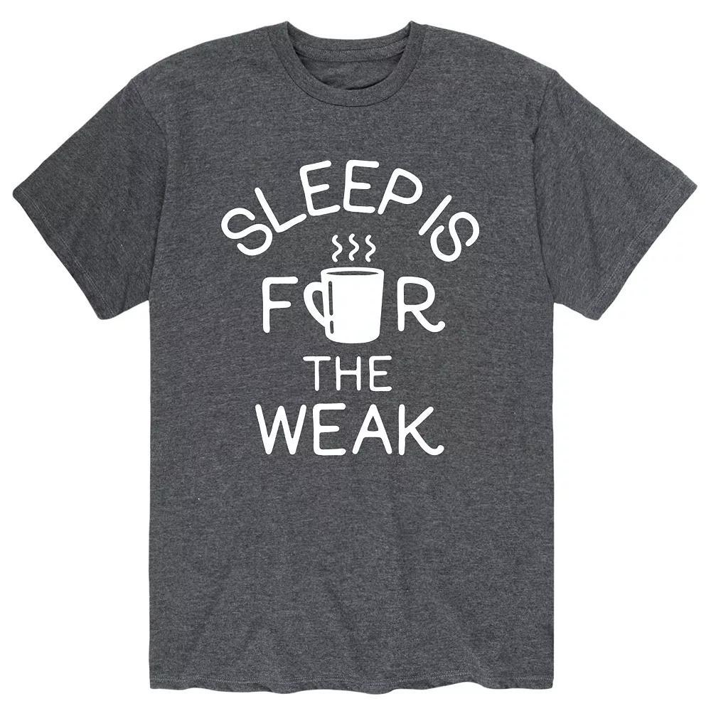 Men's Sleep Is For The Weak Tee,  Product Image