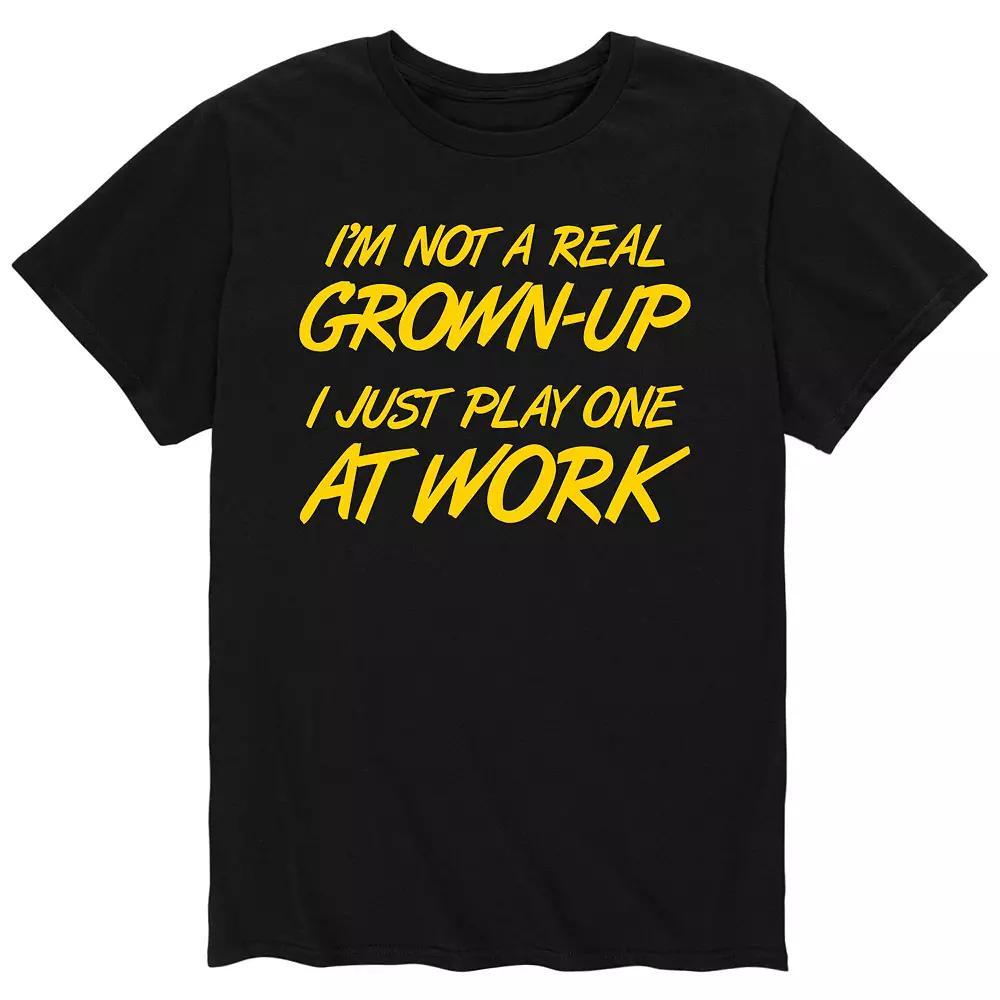 Men's I'm Not A Real Grown Up Tee,  Product Image