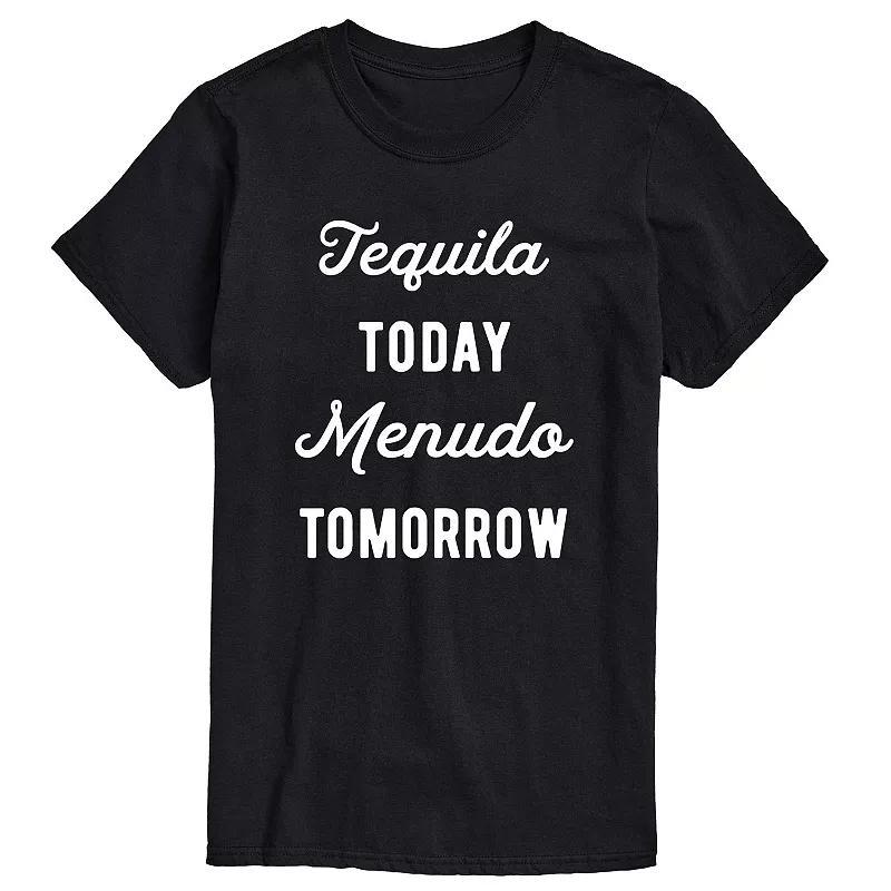 Men's Tequlia Today Menudo Tomorrow Graphic Tee,  Product Image
