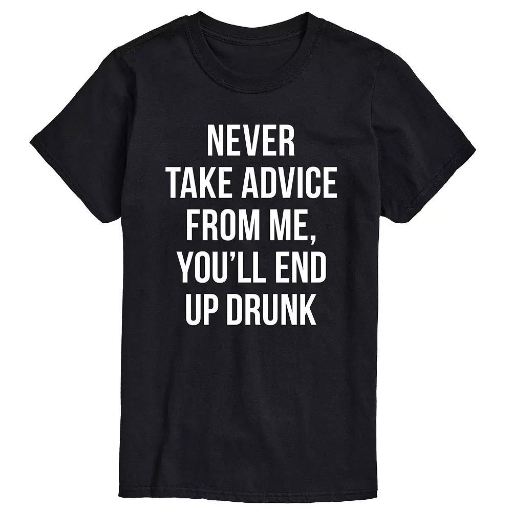 Big & Tall Never Take Advice From Me Drunk Graphic Tee, Men's,  Product Image