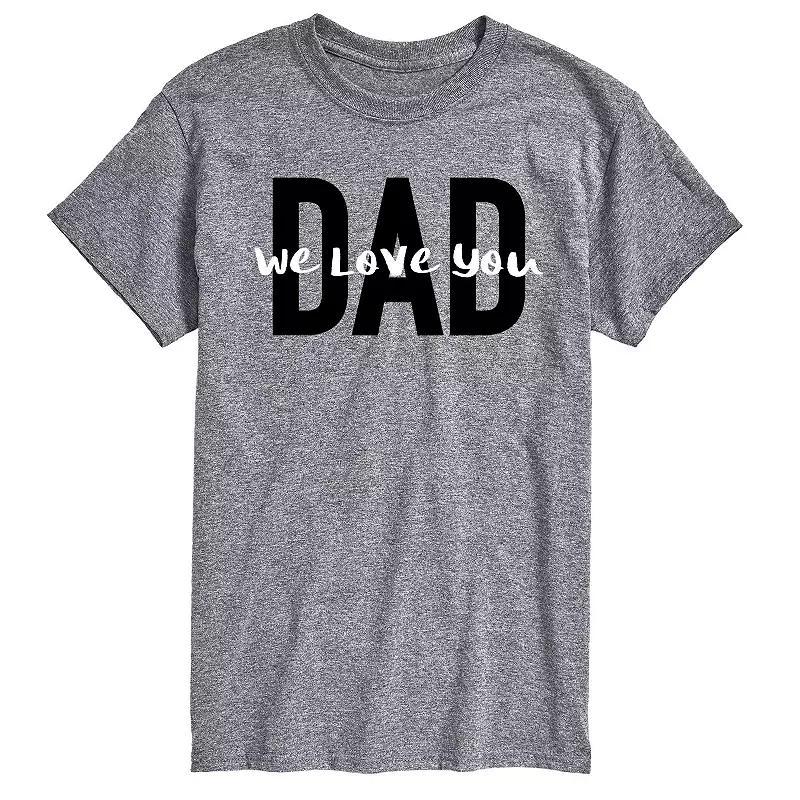 Mens Dad We Love You Tee Product Image