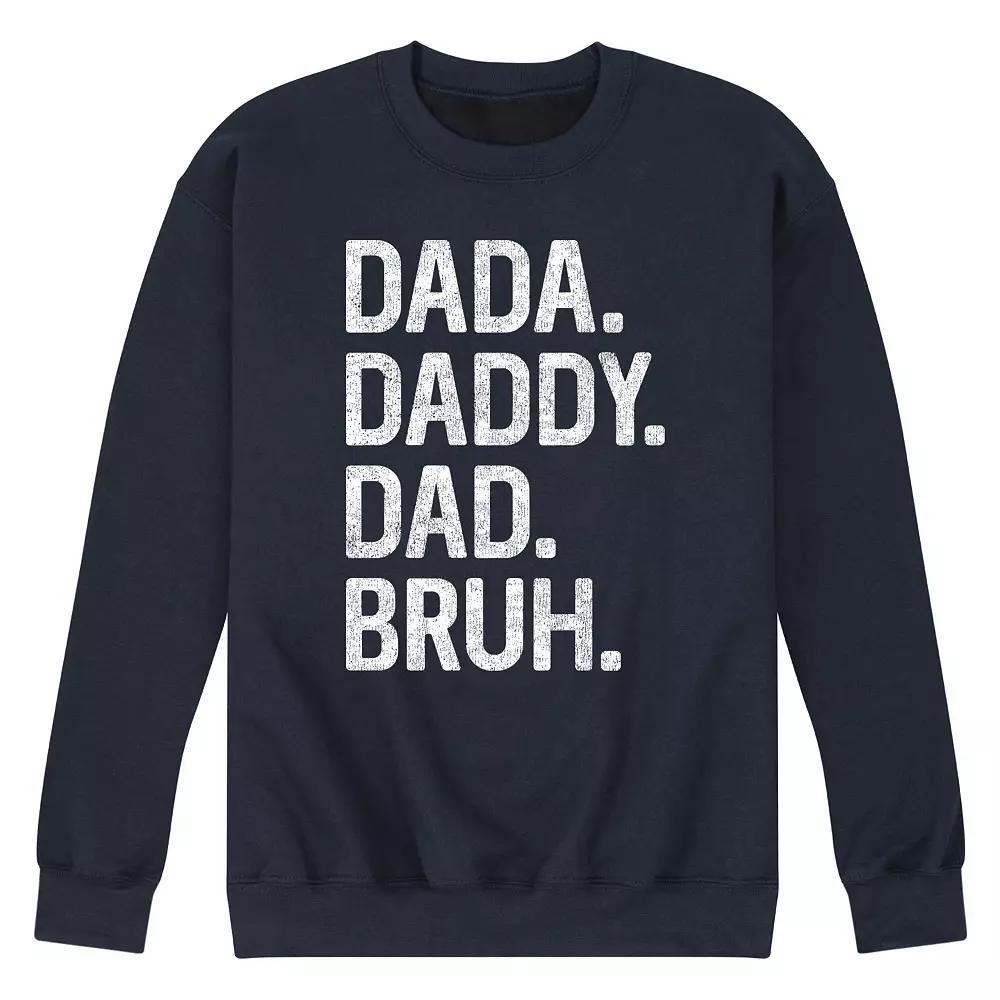 Men's Dada Daddy Dad Bruh Fleece Sweatshirt, Size: Large, Blue Product Image