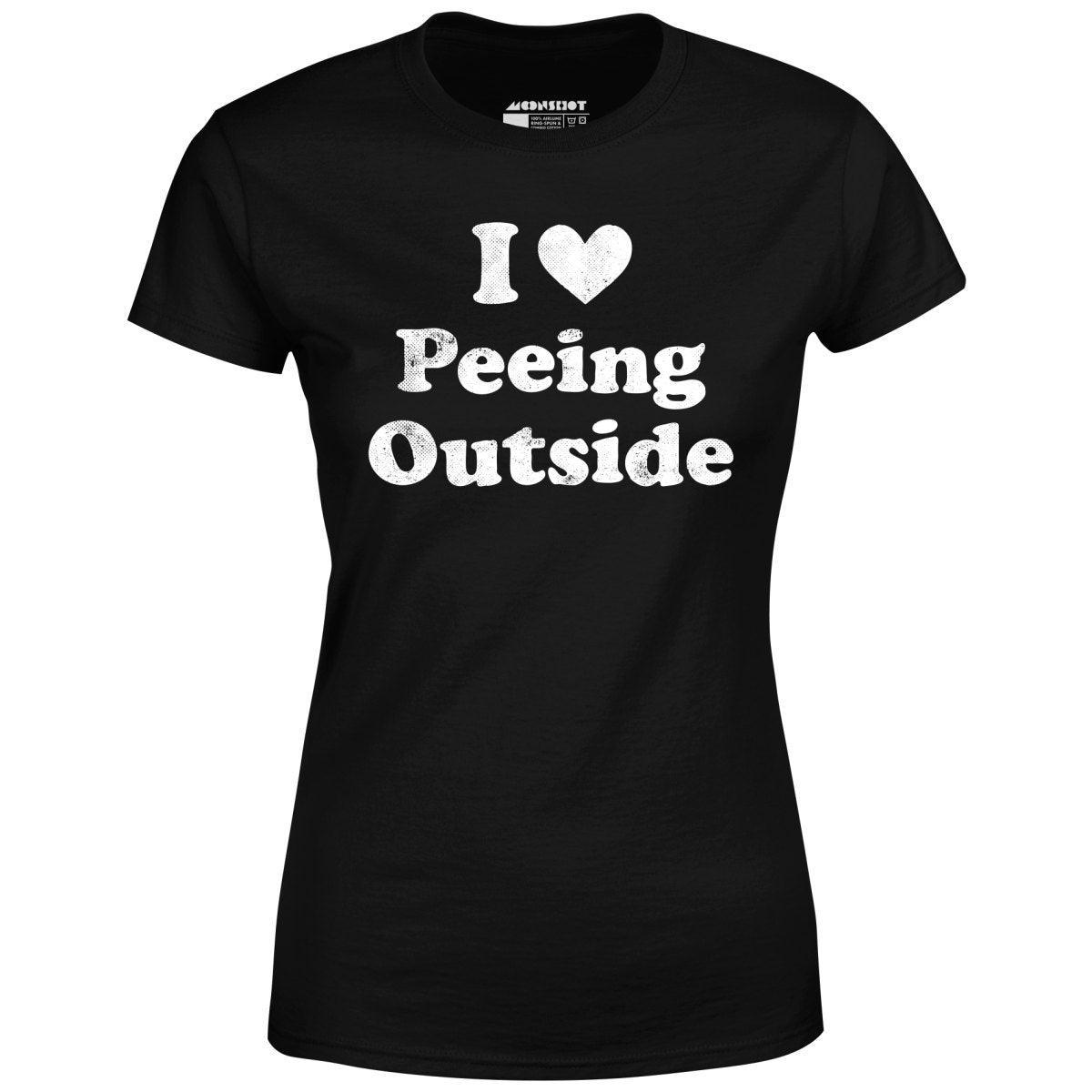 I Love Peeing Outside - Women's T-Shirt Female Product Image