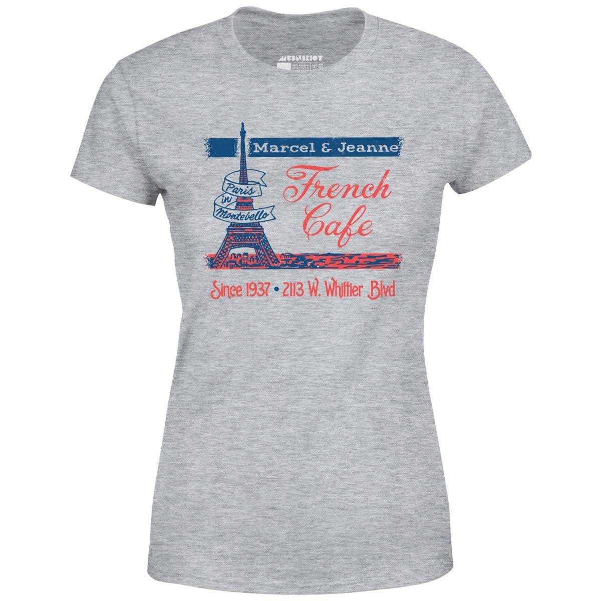 French Cafe - Montebello, CA - Vintage Restaurant - Women's T-Shirt Female Product Image