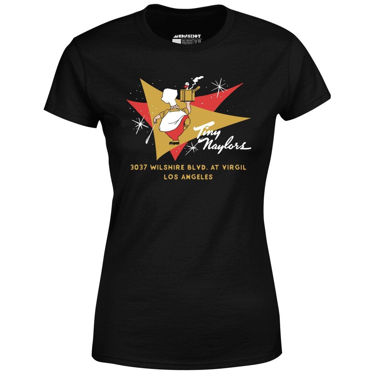 Tiny Naylor's - Los Angeles, CA - Vintage Restaurant - Women's T-Shirt Female Product Image