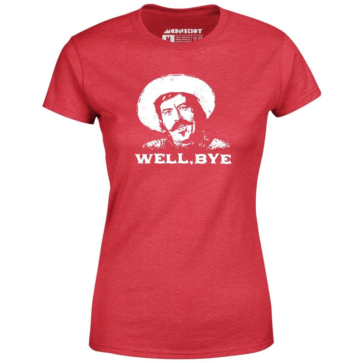 Well, Bye - Tombstone - Women's T-Shirt Female Product Image