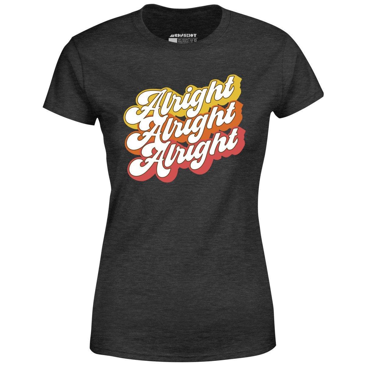 Alright Alright Alright - Women's T-Shirt Female Product Image